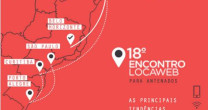 BONS NEGÓCIOS É COM A LOCAWEB E O 18º ENCONTRO ESTÁ AÍ BONS NEGÓCIOS É COM A LOCAWEB E O 18º ENCONTRO ESTÁ AÍ