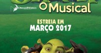 DIRIGIDO POR MARCELO KLABIN, O MUSICAL  SHREK ESTREIA DIA 12 DE  MARÇO