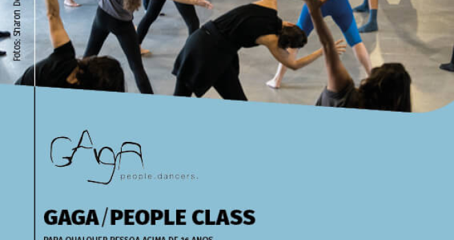 WORKSHOP GAGA PEOPLE CLASS – PARA QUEM GOSTA DE DANÇA WORKSHOP GAGA PEOPLE CLASS – PARA QUEM GOSTA DE DANÇA