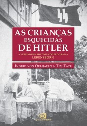 AS CRIANCAS ESQUECIDAS DE HITLER_CAPA.indd